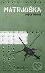 Matrjoška - Jozef Farkas