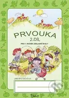 Prvouka pro 1. ročník základní školy (2. díl) - Jana Potůčková - kniha z kategorie 1. stupeň