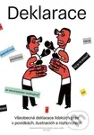 Deklarace (Všeobecná deklarace lidských práv v povídkách, ilustracích a rozhovorech) - kniha z kategorie Společenská beletrie
