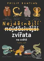 Nejděsnější zvířata na světě (Nebo ne?) - Philip Bunting - kniha z kategorie Pro děti