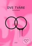 Dve tváre - Martin Barčiš - kniha z kategorie Poezie