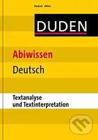 Duden - Abiwissen Deutsch: Textanalyse und Textinterpretation - kniha z kategorie Jazykové učebnice a slovníky