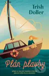 Plán plavby - Trish Doller - kniha z kategorie Romantická