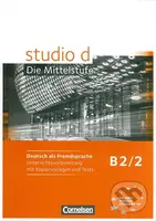 Studio d B2/2 Die Mittelstufe (Unterrichtsvorbereitung mit Kopiervorlagen und Tests) - kniha z kategorie Jazykové učebnice a slovníky