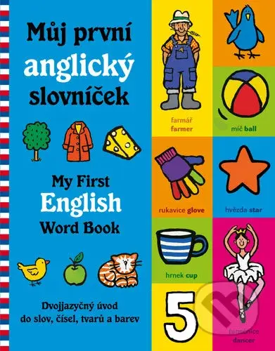 Můj první anglický slovníček / My First English Word Books - kniha z kategorie Naučné knihy