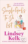 The Single Girl’s To-Do List - Lindsey Kelk