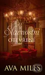 Slavnostní otevření - Ava Miles