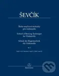 Škola smyčcové techniky pro violoncello - op. 2, sešit I a II - Otakar Ševčík