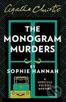 Monogram Murders (The New Hercule Poirot Mystery) - Sophie Hannah - kniha z kategorie Detektivky