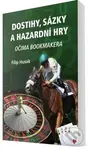 Dostihy, sázky a hazardní hry (Očima bookmakera) - Filip Husák - kniha z kategorie Motivace a seberozvoj