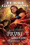Meč pravdy 1: První čarodějovo pravidlo (Meč Pravdy 1) - kniha z kategorie Sci-fi a fantasy