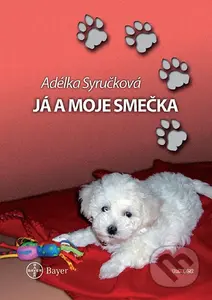 Já a moje smečka - Adéla Syručková - kniha z kategorie Beletrie pro děti