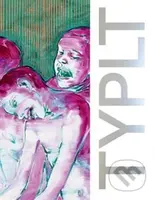 Lubomír Typlt: Tikající muž (The Ticking Man) - Karel Srp, Lubomír Typlt, Petr Vaňous