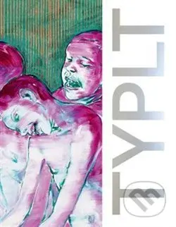 Lubomír Typlt: Tikající muž (The Ticking Man) - Karel Srp, Lubomír Typlt, Petr Vaňous