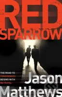 Red Sparrow - Jason Matthews - kniha z kategorie Thrillery
