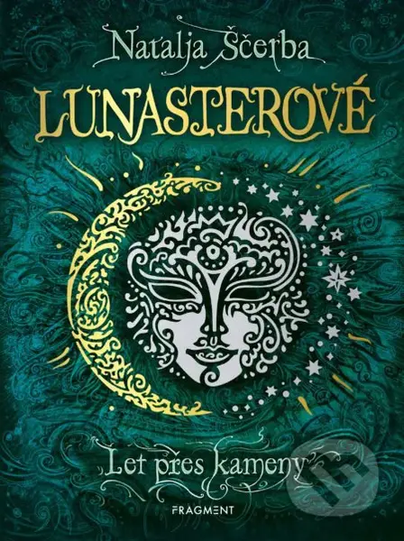 Lunasterové: Let přes kameny - Natalja Ščerba, Olga Zakis (ilustrátor) - kniha z kategorie Beletrie pro děti