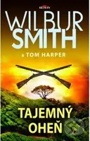 Tajemný oheň - Wilbur Smith - kniha z kategorie Thrillery