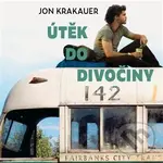 Útěk do divočiny - audiokniha z kategorie Beletria