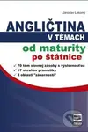 Angličtina v témach od maturity po štátnice - Jaroslav Lakomý