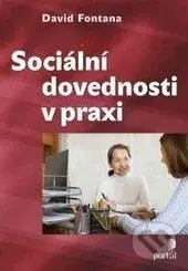 Sociální dovednosti v praxi - David Fontana - kniha z kategorie Etiketa