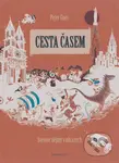 Cesta časem (Světové dějiny v obrazech) - Peter Goes - kniha z kategorie Naučné knihy