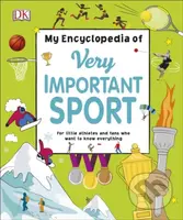 My Encyclopedia of Very Important Sport (For little athletes and fans who want to know everything) - kniha z kategorie Naučné knihy