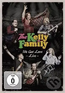 Kelly Family: We Got Love - live (2 DVD) - Kelly Family - film z kategorie Hudební dokumenty a koncerty