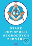Staré povinnosti svobodných zednářů - kniha z kategorie Filozofie