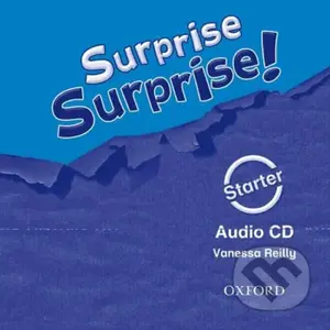 Surprise Surprise! Starter: Class Audio CD - Vanessa Reilly - audiokniha z kategorie 1. stupeň