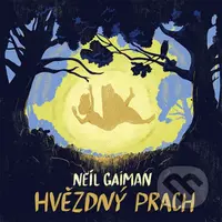Hvězdný prach - Neil Gaiman
