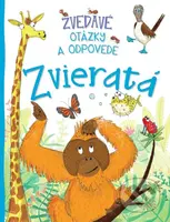 Zvedavé otázky a odpovede - Zvieratá - Camilla de la Bedoyere - kniha z kategorie Naučné knihy
