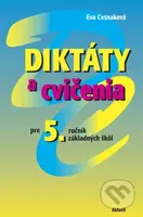Diktáty a cvičenia pre 5. ročník základných škôl - Eva Cesnaková - kniha z kategorie 2. stupeň