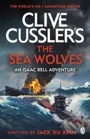Clive Cussler's The Sea Wolves - Jack du Brul - kniha z kategorie Thrillery