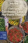 Lonely Planet Vietnam, Cambodia, Laos & Northern Thailand - kniha z kategorie Průvodci Asií