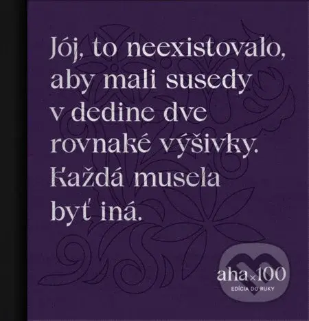 AHA100 (edícia do ruky) - Tomáš Kompaník - kniha z kategorie Hobby