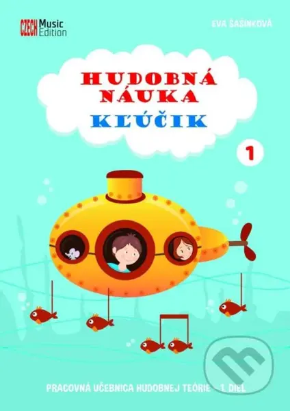Hudobná náuka Kľúčik 1 (Pracovní učebnice hudební teorie 1. díl) - kniha z kategorie Škola hraní