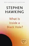 What Is Inside a Black Hole? - Stephen Hawking - kniha z kategorie Odborné a naučné