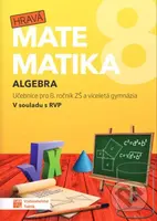 Hravá matematika 8 - Učebnice 1. díl (algebra) - kniha z kategorie 2. stupeň