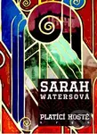 Platící hosté - Sarah Waters
