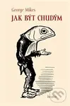 Jak být chudým - George Mikes