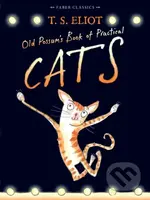 Old Possum's Book of Practical Cats - T.S. Eliot, Rebecca Ashdown (ilustrátor) - kniha z kategorie Pro děti