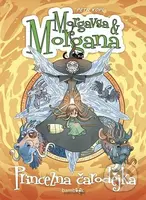 Morgavsa a Morgana - Princezna čarodějka - Petr Kopl - kniha z kategorie Pohádky