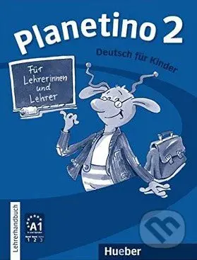 Planetino 2: Lehrerhandbuch - Gabriele Kopp a kol. - kniha z kategorie Jazykové učebnice a slovníky