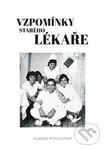 Vzpomínky starého lékaře - Vladko Bydžovský