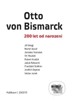 Otto von Bismarck (200 let od narození) - kniha z kategorie Životopisy