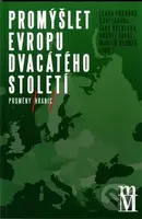 Promýšlet Evropu dvacátého století (Proměny hranic) - kniha z kategorie Historie