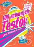 100 zábavných testov pre bláznov do testov - Pascal Naud - kniha z kategorie Hry pro dospělé