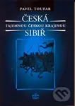 Česká Sibiř - Tajemnou českou krajinou - 2. vydání - kniha z kategorie Historie