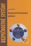 Bezpečnosť informačných systémov (Bezpečnostné systémy) - kniha z kategorie Vysoké školy