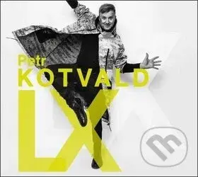 Petr Kotvald: LX - Petr Kotvald